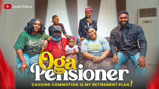 OGA PENSIONER OFFICIAL TRAILER || LASISI ELENU, MACARONI, SHAGGI, KIEKIE, MAMA DEOLA, NONSO, NASBOI