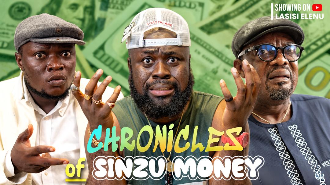 CHRONICLES OF SINZU MONEY || LASISI ELENU || CHARLES INOJIE || (LATEST COMEDY)