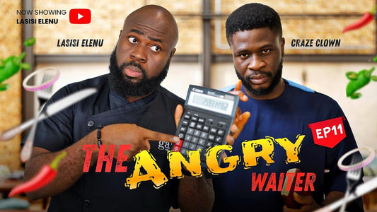 THE ANGRY WAITER | EPISODE 11 || LASISI ELENU | CRAZE CLOWN (Latest Comedy)